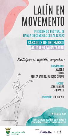 LALÍN EN MOVEMENTO. 1º Edición Festival de Danza do Concello de Lalín 2022