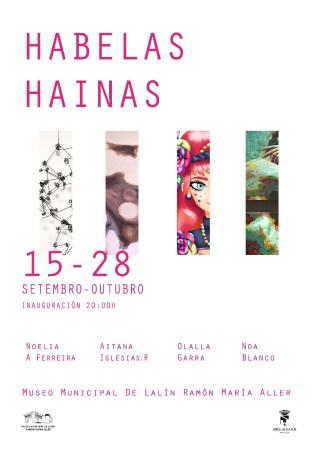 Exposición "HABELAS HAINAS"