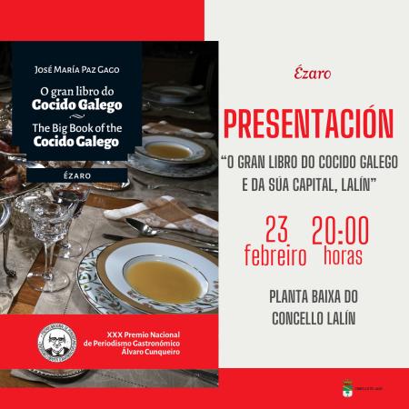 Presentación libro "O GRAN LIBRO DO COCIDO GALEGO E DA SÚA CAPITAL, LALÍN"