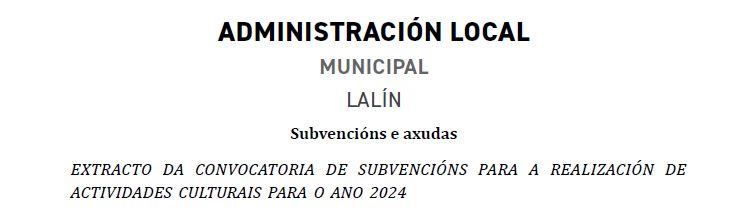 Imagen ÁBRESE O PRAZO PARA SOLICITAR AS AXUDAS CULTURAIS DO CONCELLO DE LALÍN PARA 2024 CUN ORZAMENTO TOTAL DE 10.000 EUROS