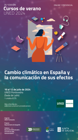 CURSO UNED "CAMBIO CLIMÁTICO EN ESPAÑA Y LA COMUNICACIÓN DE SUS EFECTOS"